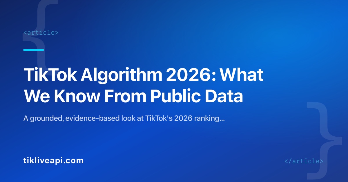 TikTok Algorithm 2026: What We Know From Public Data