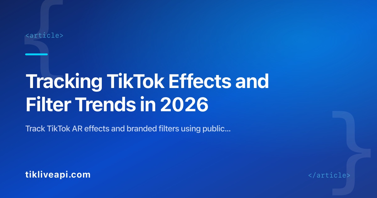 Tracking TikTok Effects and Filter Trends in 2026